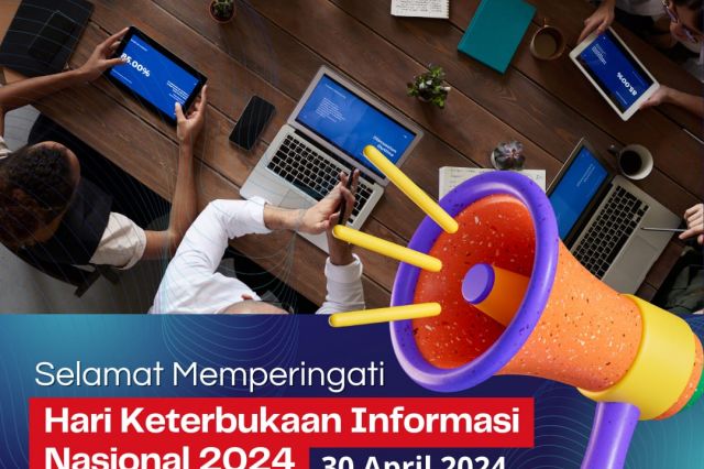 Selamat Memperingati Hari Keterbukaan Informasi Nasional