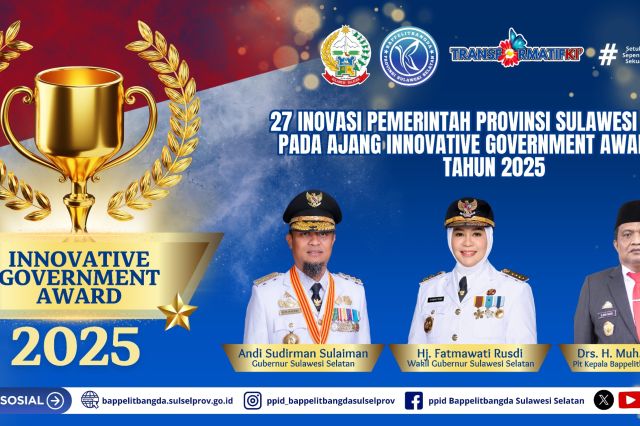 SULSEL Kirim 27 Inovasi ke KEMENDAGRI pada Ajang Innovative Government Award (IGA) Tahun 2025