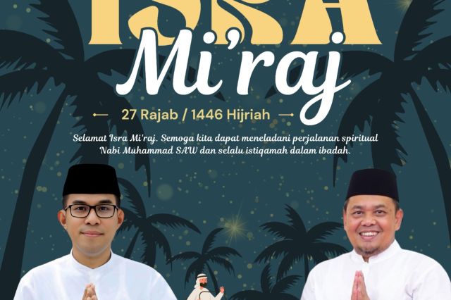 Selamat Memperingati Isra Mi'raj Nabi Muhammad SAW 27 Rajab 1446 H