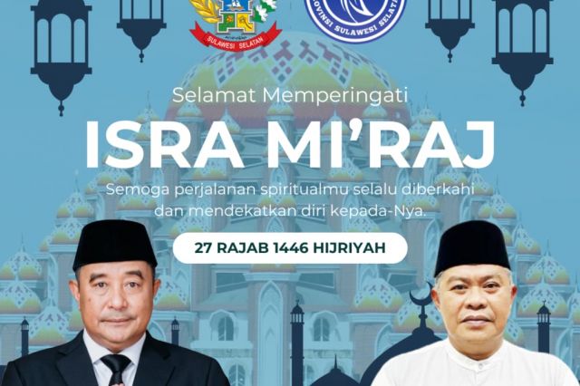 Isra Mi'raj, PLH Bappelitbangda Sulsel, Semoga perjalanan kita selalu menginspirasi setiap langkah menuju kesempurnaan iman