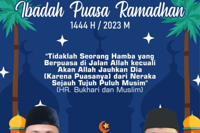 SELAMAT MENUNAIKAN IBADAH PUASA RAMADHAN 1444 H/2023 M