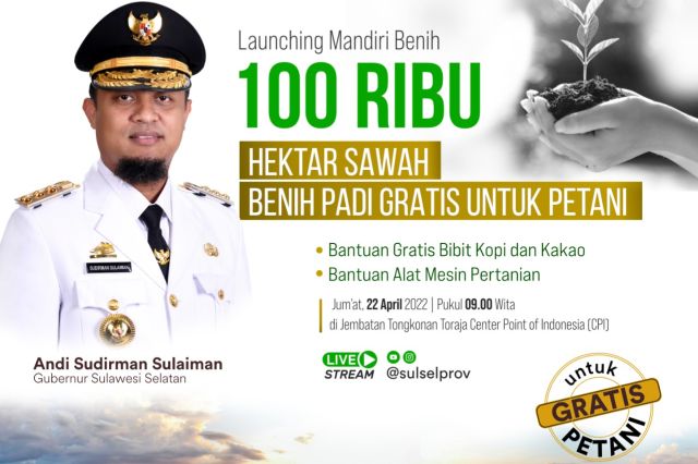 Mandiri Benih, Gubernur Siap Salurkan Benih Unggul Gratis untuk 100 Ribu hektar Sawah Petani Sulsel