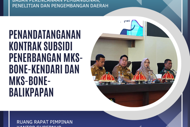 Penandatanganan Kontrak Subsidi Penerbangan Mks-Bone-Kendari dan Mks-Bone-Balikpapan